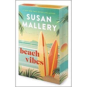 Beach Vibes: A Beach Read Romance Novel -- Susan Mallery